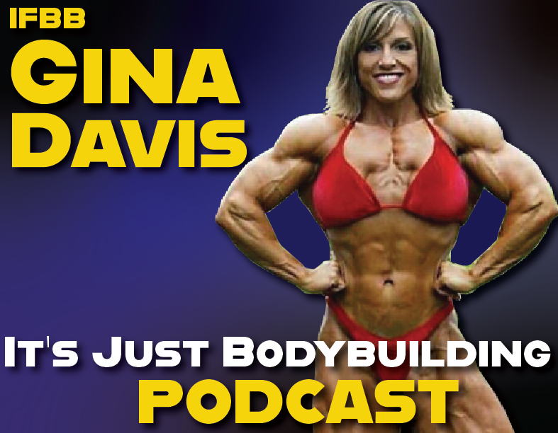 Advices Radio It’s Just Bodybuilding, 33 ifbb gina davis