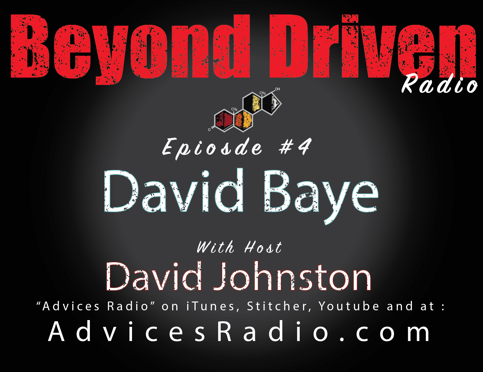 Advices Radio Beyond Driven Radio, Episode 04